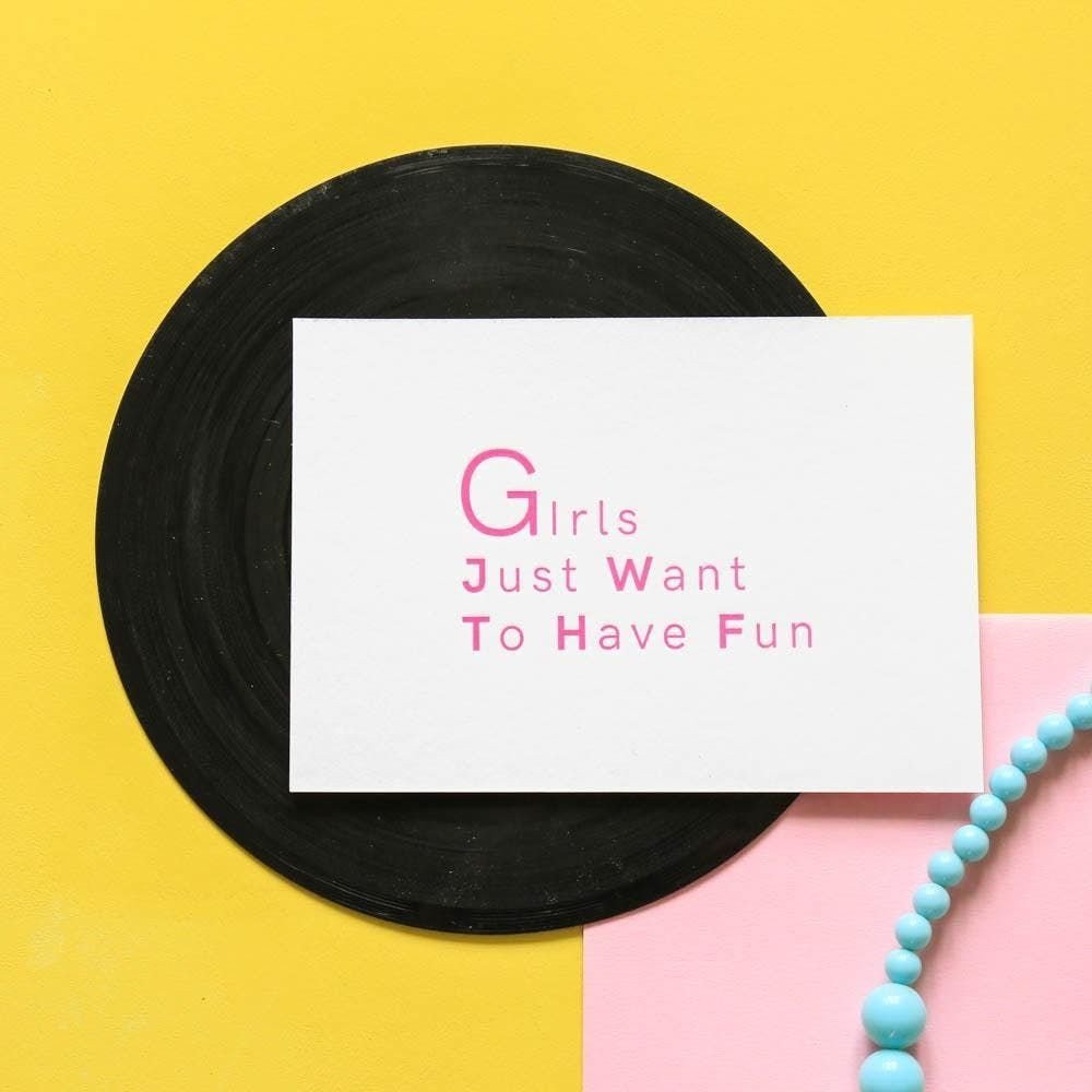 Pappus Editions - Carte Girls just want to have fun